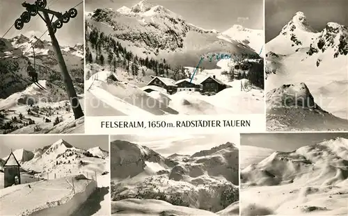 AK / Ansichtskarte Radstaedter_Tauern Felseralm Wintersportplatz Alpen Radstaedter_Tauern