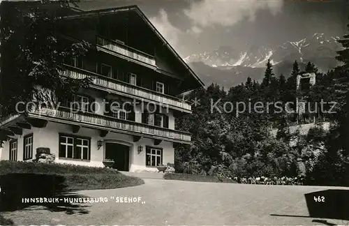 AK / Ansichtskarte Hungerburg_Innsbruck Hotel Restaurant Seehof Alpen Hungerburg Innsbruck