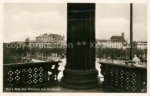AK / Ansichtskarte Wien Blick vom Parlament zum Burgtheater Wien