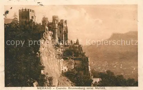 AK / Ansichtskarte Merano_Suedtirol Castello Brunnenburg  Merano Suedtirol