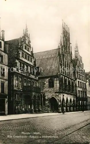 AK / Ansichtskarte Muenster_Westfalen Alte Giebelhaeuser Rathaus und Stadtweinhaus Muenster_Westfalen