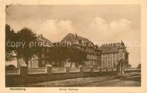 AK / Ansichtskarte Rendsburg Kgl Seminar Rendsburg