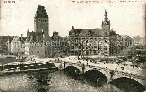 AK / Ansichtskarte Berlin Maerkisches Provinzial Museum und Maerkischer Platz Berlin