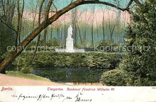 AK / Ansichtskarte Berlin Tiergarten Denkmal Friedrich Wilhelm III Berlin