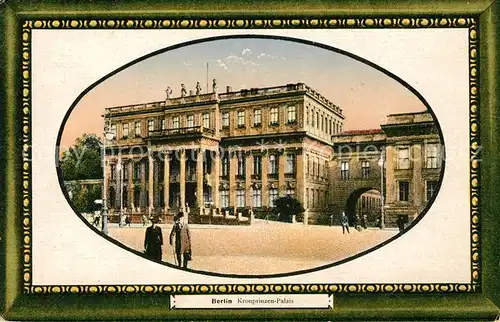 AK / Ansichtskarte Berlin Kronprinzen Palais Berlin