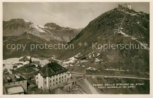 AK / Ansichtskarte Stelvio Passo dello Stelvio Pizzo Garibaldi Stelvio
