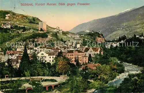 AK / Ansichtskarte Merano_Suedtirol Blick gegen Passeier Merano Suedtirol