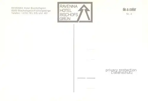 AK / Ansichtskarte Bischofsgruen Ravenna Hotel Restaurant Hallenbad Fichtelgebirge Bischofsgruen