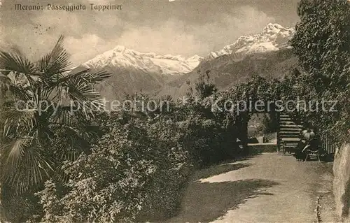 AK / Ansichtskarte Merano_Suedtirol Passeggiata Tappeiner Merano Suedtirol