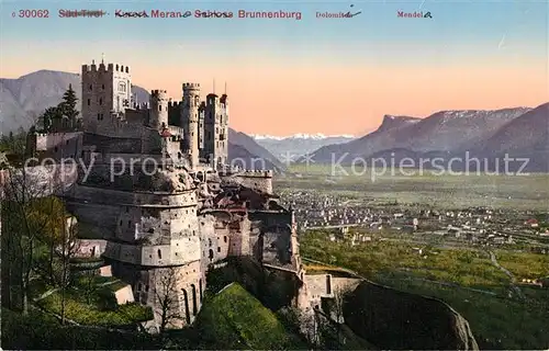 AK / Ansichtskarte Merano_Suedtirol Schloss Brunnenburg Dolomiten Mendela Merano Suedtirol