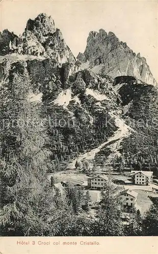 AK / Ansichtskarte Innichen_Suedtirol Hotel 3 Croci Col Monte Cristallo Innichen Suedtirol