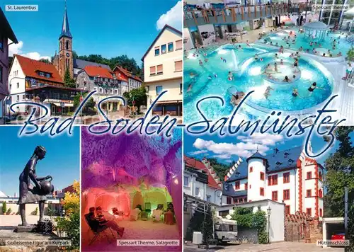 AK / Ansichtskarte Bad_Soden Salmuenster St. Laurentius Huettenschloss Spessart Therme Salzgrotte  Bad_Soden Salmuenster