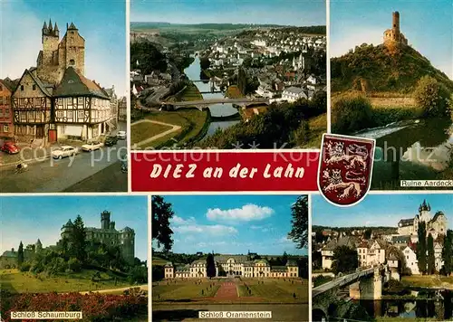 AK / Ansichtskarte Diez_Lahn Schloss Schaumburg Ruine Aardeck Schloss Oranienstein  Diez_Lahn