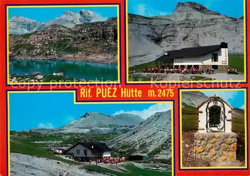 AK / Ansichtskarte Selva_Val_Gardena_Tirol Puez Huette Lago Crispena  Selva_Val_Gardena_Tirol