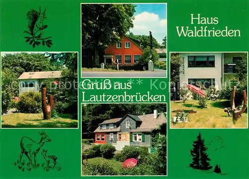 AK / Ansichtskarte Lautzenbruecken Gaststaette Pension Haus Waldfrieden Garten Lautzenbruecken