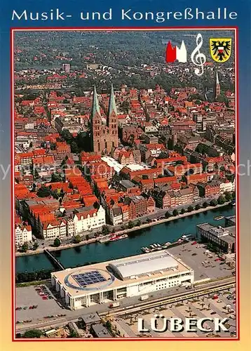 AK / Ansichtskarte Luebeck Musik und Kongresshalle Altstadt St Marien Kirche Fliegeraufnahme Luebeck
