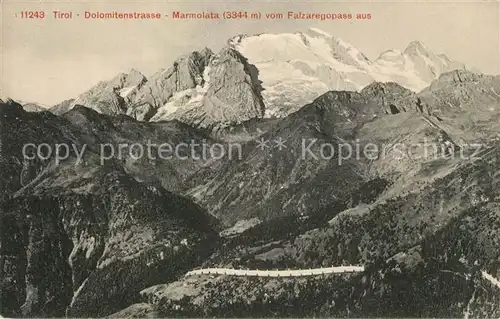 AK / Ansichtskarte Tirol_Merano Dolomitenstrasse Marmolata vom Falzaregopass Tirol Merano
