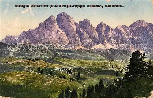 AK / Ansichtskarte Dolomiti Rifugio di Cistes Gruppo di Odle Dolomiti