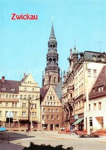 AK / Ansichtskarte Zwickau_Sachsen Hauptmarkt Dom St. Marien  Zwickau Sachsen