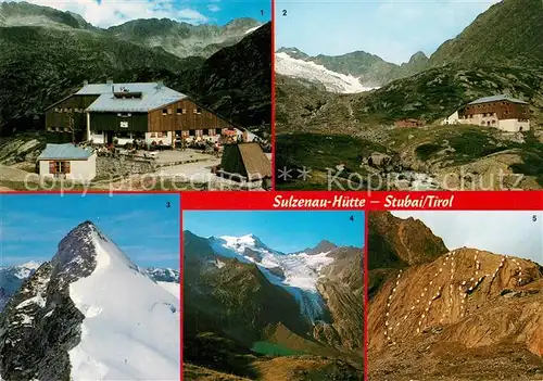 AK / Ansichtskarte Sulzenauhuette Stubai Mayrspitze Sulzenauferner Zuckerhuetl Gruenausee  Sulzenauhuette