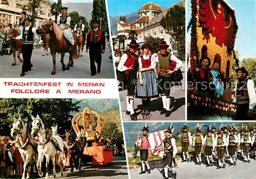 AK / Ansichtskarte Meran_Merano Trachtenfest Meran Merano