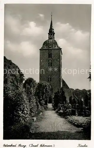 AK / Ansichtskarte Burg_Fehmarn Kirche Burg Fehmarn