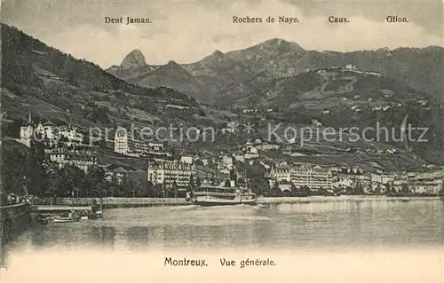 AK / Ansichtskarte Montreux_VD Vue generale Dent Jaman Rochers de Naye Caux Glion Montreux VD