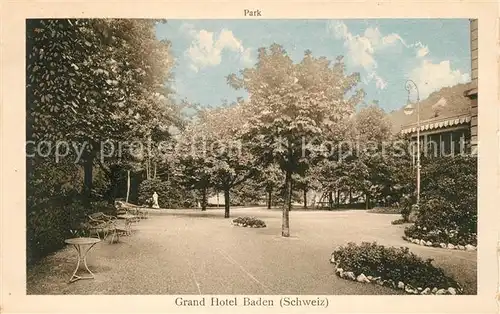 AK / Ansichtskarte Baden_AG Grand Hotel Baden Parkanalage Baden_AG