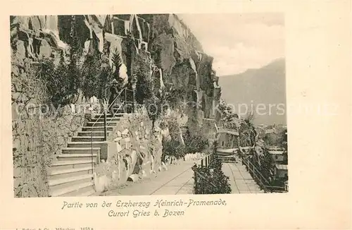 AK / Ansichtskarte Gries_Bozen Erzherzog Heinrich Promenade  Gries Bozen
