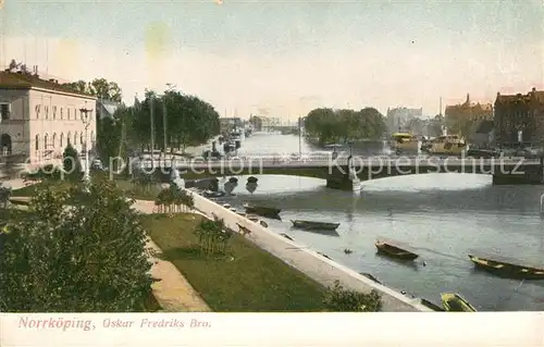AK / Ansichtskarte Norrkoeping Oskar Fredriks Bruecke Norrkoeping