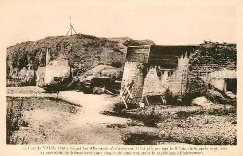 AK / Ansichtskarte Fort_de_Vaux contre lequel les Allemands sacharnerent il fut pris par eux le 8 Juin 1916 Fort_de_Vaux