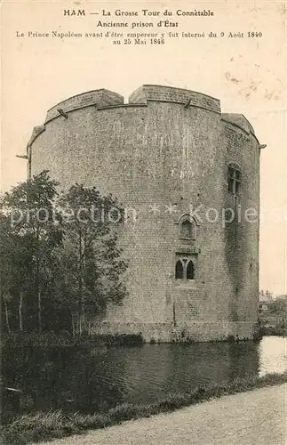 AK / Ansichtskarte Ham_Liege La Grosse Tour du Connetable Ancienne prison d Etat Ham_Liege