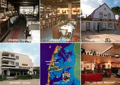 AK / Ansichtskarte Insel_Sylt Restaurant Friesenkate in Kampen Hoernum Westerland St. Peter Ording Insel_Sylt