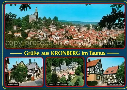 AK / Ansichtskarte Kronberg_Taunus Panorama Pferdstrasse Schloss Friedrichshof Tanzhausstrasse Kronberg Taunus