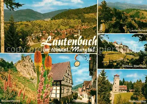 AK / Ansichtskarte Lautenbach_Gernsbach Schloss Eberstein Lautenfelsen Rockertfelsen Teufelsmuehle Lautenbach Gernsbach