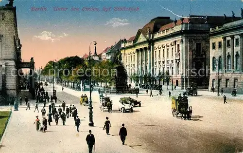 AK / Ansichtskarte Berlin Unter den Linden Koenigliche Bibliothek Berlin