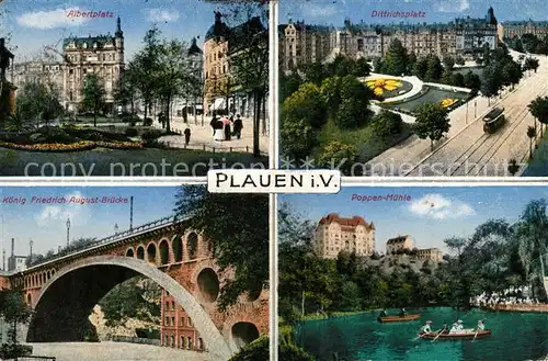 AK / Ansichtskarte Plauen_Vogtland Albertplatz Dittrichsplatz Koenig Friedrich August Bruecke Poppenmuehle Bootfahren Plauen_Vogtland