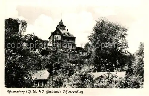 AK / Ansichtskarte Schwarzburg_Thueringer_Wald Gaststaette Schwarzaburg Schwarzburg_Thueringer