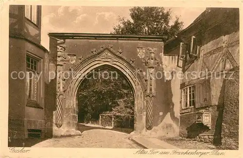 AK / Ansichtskarte Goslar Altes Tor am Frankenberger Platz Goslar