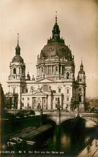 AK / Ansichtskarte Berlin Dom Spreepartie Berlin