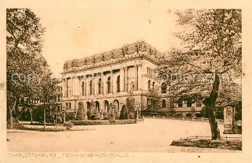 AK / Ansichtskarte Charlottenburg Technische Hochschule Charlottenburg