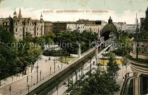 AK / Ansichtskarte Berlin Nollendorfplatz mit Hochbahn Berlin