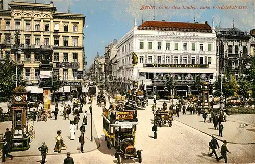 AK / Ansichtskarte Berlin Unter den Linden Ecke Friedrichstrasse Berlin