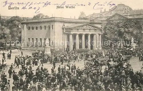 AK / Ansichtskarte Berlin Neue Wache Berlin