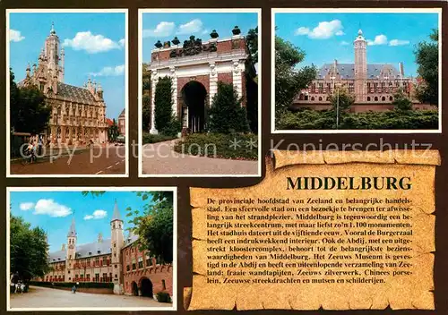 AK / Ansichtskarte Middelburg_Zeeland Rathaus  Middelburg_Zeeland