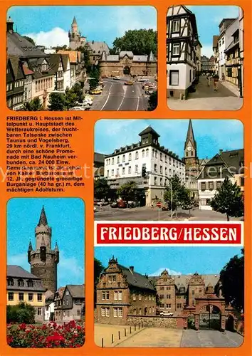 AK / Ansichtskarte Friedberg_Hessen Kaiserstrasse Usagasse Adolfsturm Renassance Schloss Friedberg Hessen