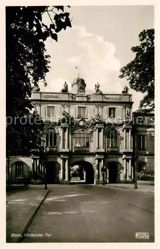 AK / Ansichtskarte Bonn_Rhein Koblenzer Tor Bonn_Rhein