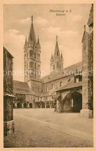 AK / Ansichtskarte Naumburg_Saale Domhof Naumburg_Saale