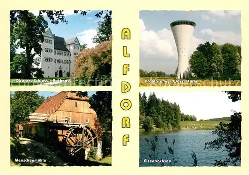 AK / Ansichtskarte Alfdorf Oberes Schloss Rathaus Pfahlbronner Wasserturm Meuschenmuehle Eisenbachsee Alfdorf