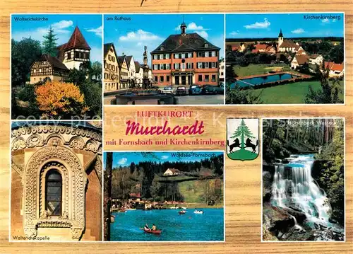 AK / Ansichtskarte Murrhardt Walterichskirche Rathaus Kirchenkirnberg Walterichskapelle Waldsee Fornsbach Murrhardt